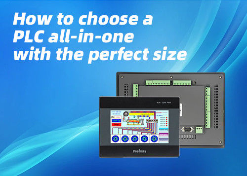latest company news about From 4.3 inch to 10 inch: How to choose a PLC all-in-one with the perfect size for your equipment?
