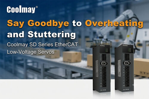 laatste bedrijfskennis over Zeg vaarwel tegen oververhitting en stotteren — Coolmay SD-serie EtherCAT-laagspanningsservo's